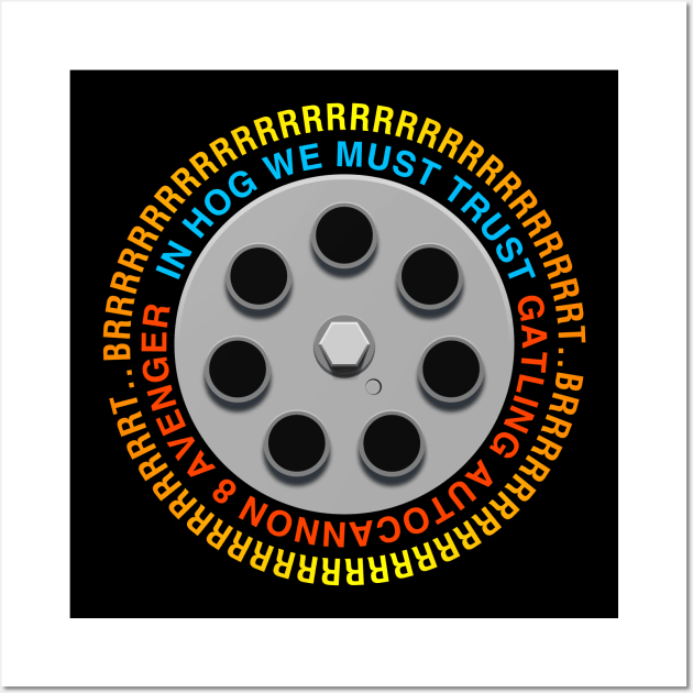 A-10 Warthog Gau-8 Wall Art by TWOintoA